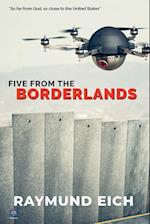 Five From the Borderlands 