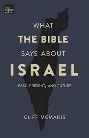What the Bible Says About Israel