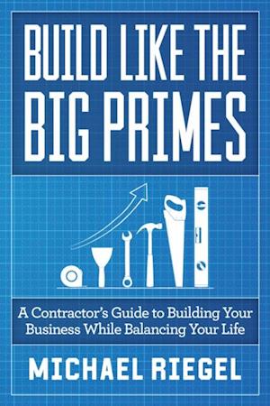 Build Like The Big Primes