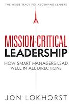 Mission-Critical Leadership