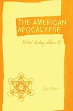 The American Apocalypse: Short Stories 