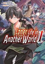 Loner Life in Another World Vol. 1 (manga)