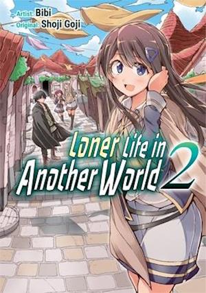 Loner Life in Another World Vol. 2 (manga)