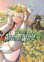 Loner Life in Another World Vol. 6 (manga)