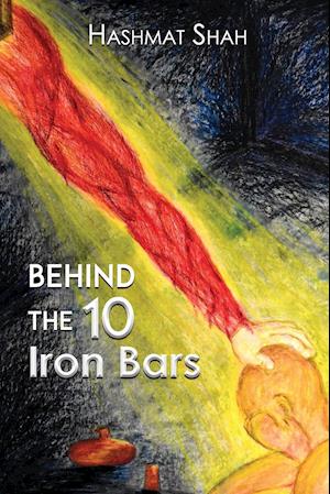 Behind the 10 Iron Bars