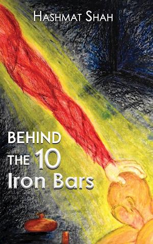 Behind the 10 Iron Bars