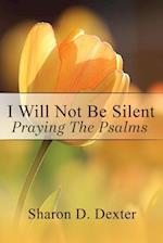 I Will Not Be Silent