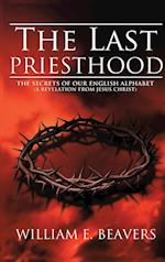 The Last Priesthood