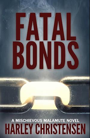 Fatal Bonds