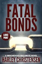 Fatal Bonds