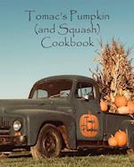 Tomac's Pumpkin and Squash Cookbook 