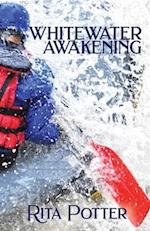 Whitewater Awakening 