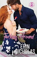 Forking Around (Hot Cakes Book Two) 