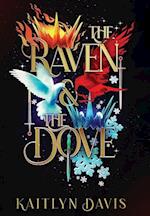 The Raven and the Dove Special Edition Omnibus 