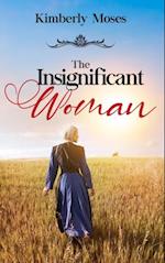 Insignificant Woman