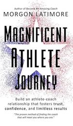 Magnificent Athlete Journey 