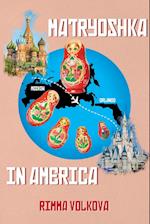 Matryoshka in America 