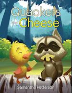 Quackers and Cheese 