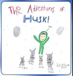 The Adventures of Husk 