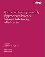 Focus on Developmentally Appropriate Practice