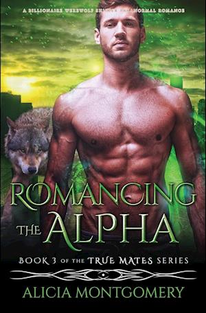 Romancing the Alpha