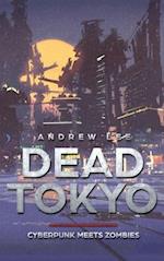 Dead Tokyo