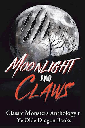 Moonlight and Claws