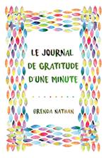 Le Journal De Gratitude D'une Minute