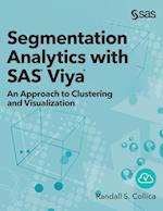 Segmentation Analytics with SAS Viya