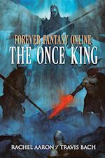 The Once King: FFO Book 3 