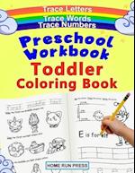 Preschool Workbook Toddler Coloring Book