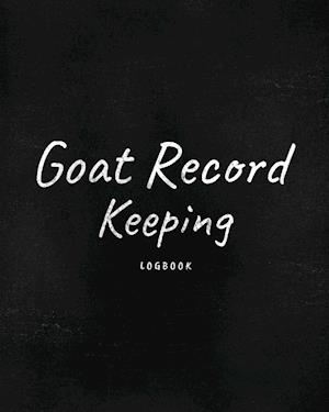 Goat Record Keeping Log Book