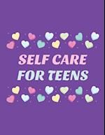 Self Care For Teens