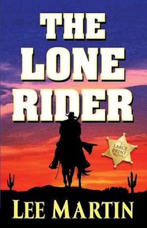 The Lone Rider