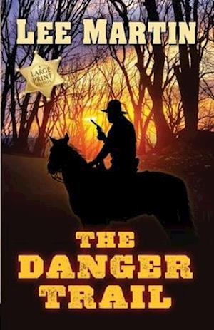 The Danger Trail