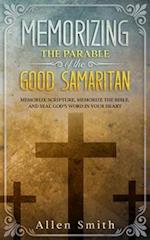 Memorizing the Parable of the Good Samaritan