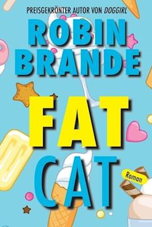 Fat Cat (German)