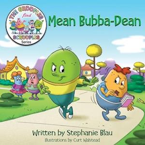 Mean Bubba-Dean