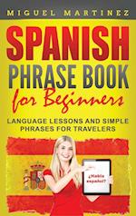 Spanish Phrase Book for Beginners