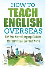 How to Teach English Overseas