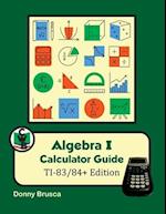 Algebra I Calculator Guide