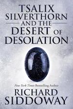 Tsalix Silverthorn and the Desert of Desolation 