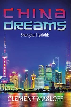 CHINA DREAMS