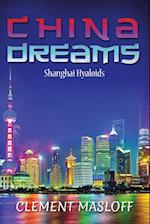 CHINA DREAMS