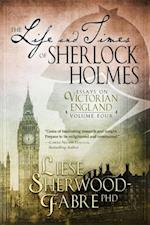 Life and Times of Sherlock Holmes, Volume 4