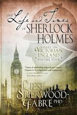 The Life and Times of Sherlock Holmes, Volume 4 