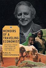 Memoirs of a Traveling Economist 