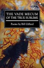 The Vade Mecum of the True Sublime 