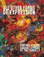 All Other Forms of Expression 