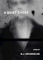 A Quiet Ghost 